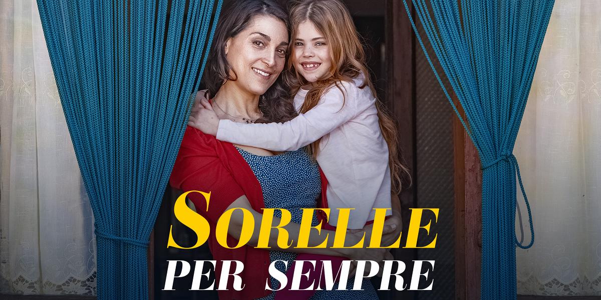 Sorelle per sempre (2021)