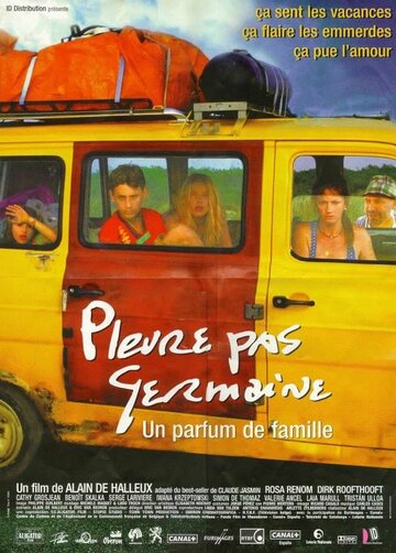 Pleure pas Germaine (2000)