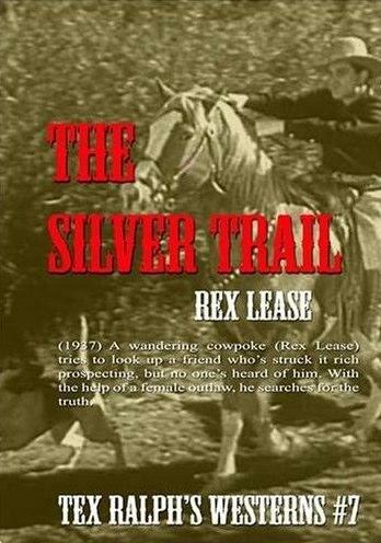 The Silver Trail (1937)